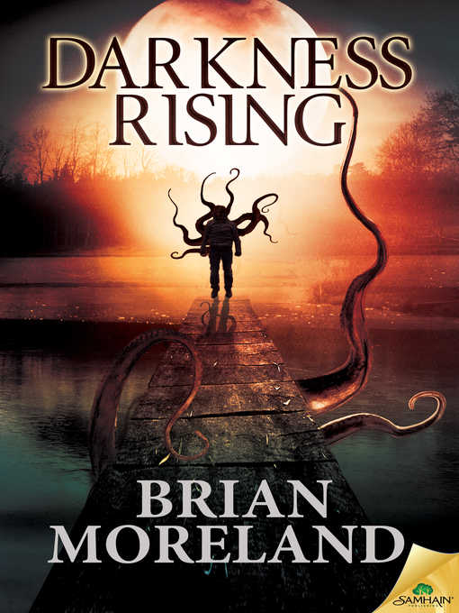 Title details for Darkness Rising by Brian Moreland - Available